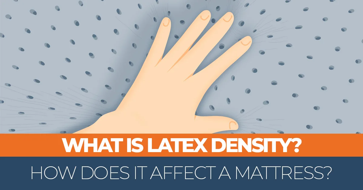 Katie Harris 2 What Is Latex Density and How Does It Affect a Mattress?
