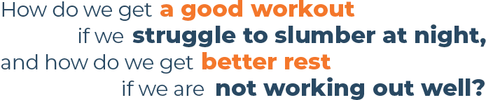 How Timing Your Sleep and Exercise Improves Your Health 3 How To Get a Better Workout and Rest - Quote