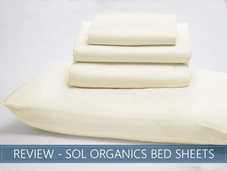 Our Complete SOL Organics Bed Sheets Review 2 SOL Organics Sheets